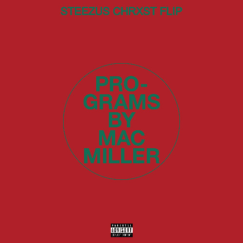 Programs (Steezus Chrxst Flip) [FREE DL]