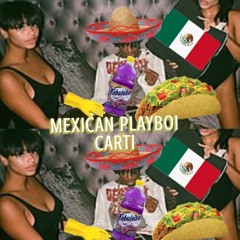 MEXICAN PLAYBOI CARTI - WOKEUPLIKETHIS*