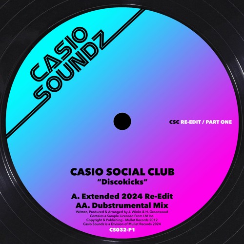 Casio Social Club - Discokicks (2024 Re-Edit / Part One) (Preview)