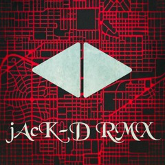 JAcK - D RMX | "Wasted Youth"