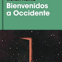 ACCESS [EBOOK EPUB KINDLE PDF] Bienvenidos a Occidente / Exit West (Spanish Edition)