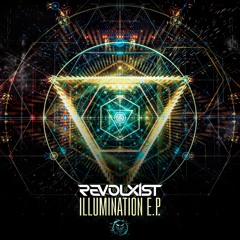 Revolxist - Illumination (Darkside)