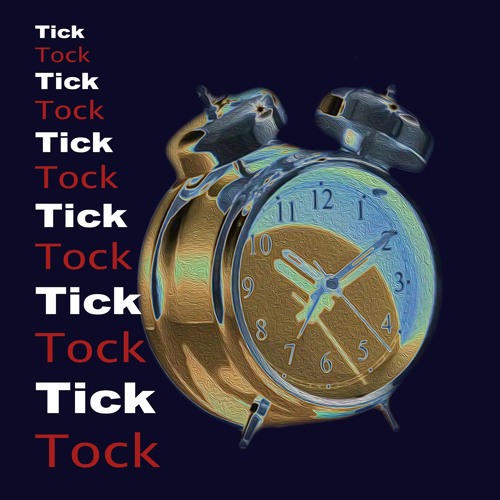 CLOCK IS TICKING (Audric Jankauskas/Harry Jacobson-2023)