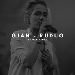 GJan - Ruduo (EddieK Remix)