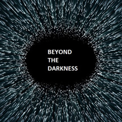 Beyond The Darkness