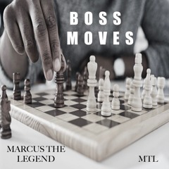MARCUS THE LEGEND - Boss Moves (prod. by DJ Mike Bondz)