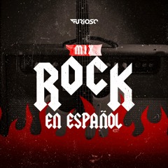 Mix Rock En Español DJ Furioso