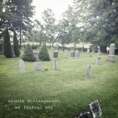 nicole dollanganger - my funeral boy