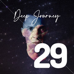 Deep Journey for Patreon 29 (join us to our community on Patreon)