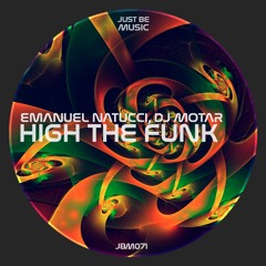 Emanuel Natucci, DJ Motar - Hight The Funk (original Mix)