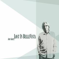 Lost in BelleVista