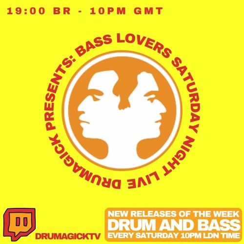 Drumagick Presents: Bass Lovers (Saturday Night Live) - 22 May 2021