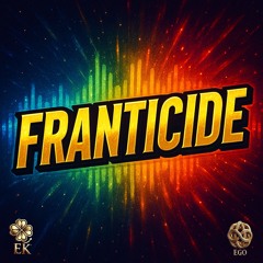 Franticide