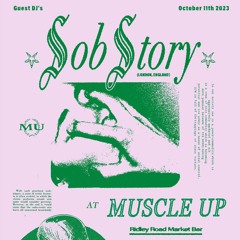 Sob Story - Live @ Muscle Up 11.10.23