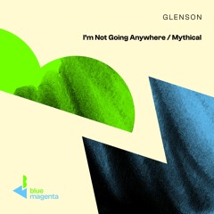 Glenson - I'm Not Going Anywhere (Club Mix)