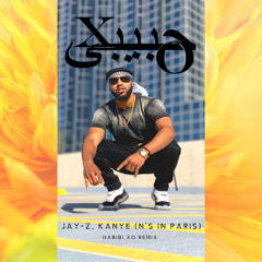 Jay Z, Kanye (N*s In Paris) HABIBI XO REMIX