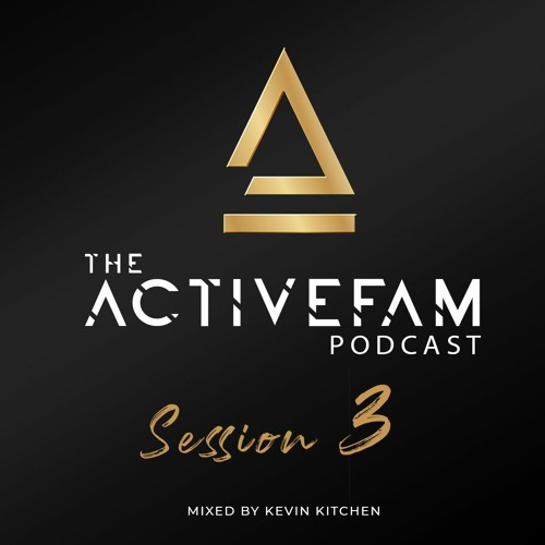 THE ACTIVEFAM PODCAST - SESSION 3