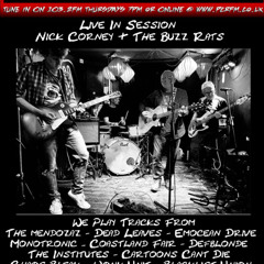 Doc Mason Radio Show 13.10.2025 Features Nick Corney & The Buzz Rats Live In Session
