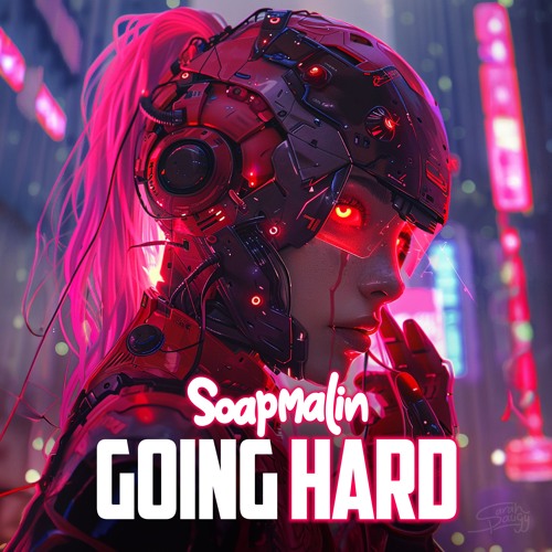 Going Hard (FREE DL)
