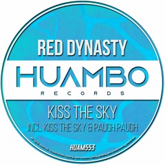 Red Dynasty - Kiss The Sky (Fun Mix)