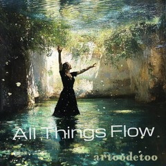 All Things Flow