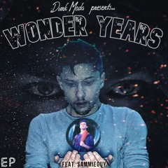 WONDER YEARS (feat. Sammieguy)