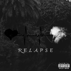 Relapse - Graco X Justice