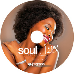 Soulful Sensations 2023 Vol.10 (01-10-2023) By JM Grana