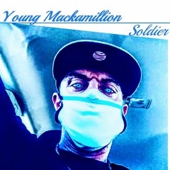 Soldier - YOUNG MackaMillion