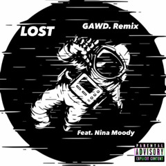 Lost feat. Nina Moody - (Prod. by GAWD.)