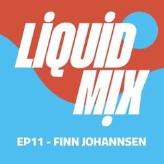 Liquid Mix #11 - Finn Johannsen