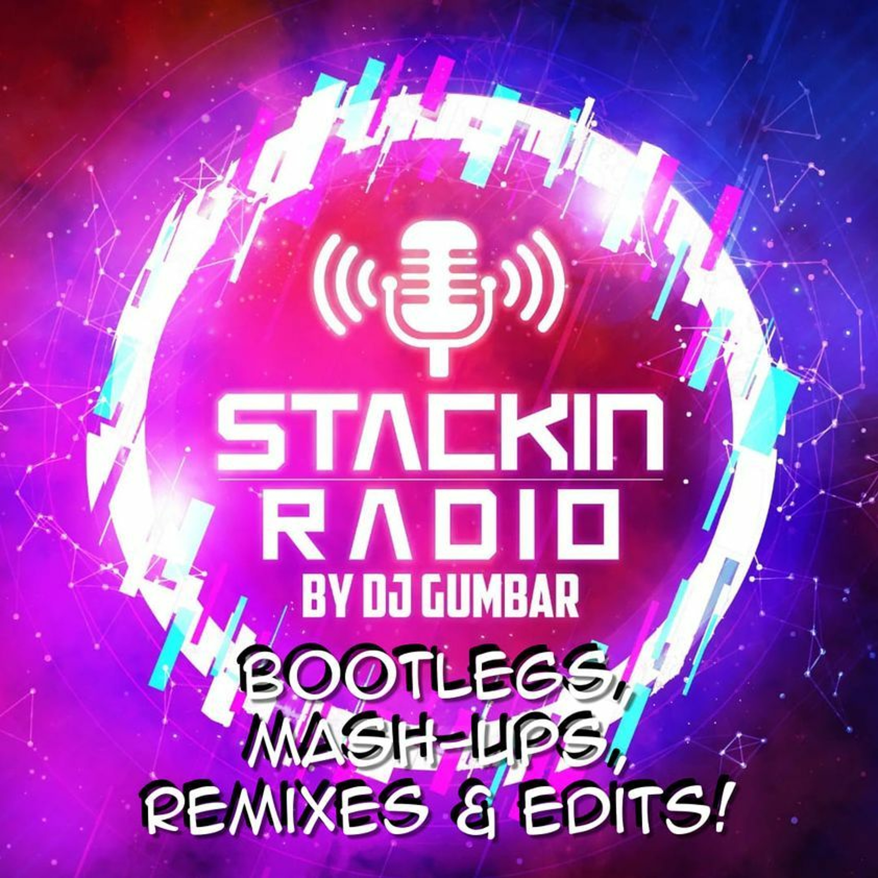 Stackin\' HQ Hosted By DJ Gumbar