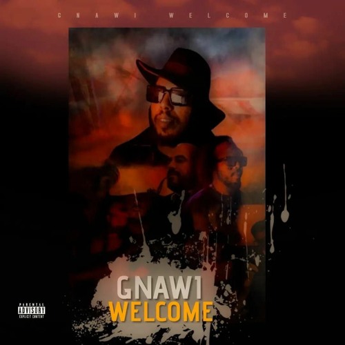 GNAWI - WELCOME - Prod By Cee-G