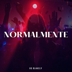 NORMALMENTE