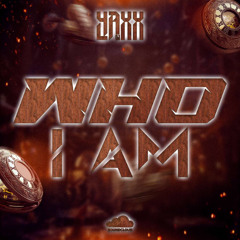 Dj Yaxx - Who I Am