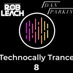 Technocally Trance 8 Ft Dan Parkin