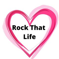 Rock That Life