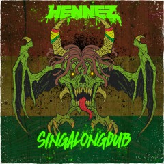 HenneZ - Singalong Dub
