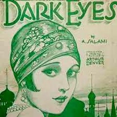 Dark Eyes