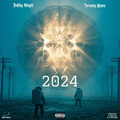 2024 (feat. Toraine Wana).mp3