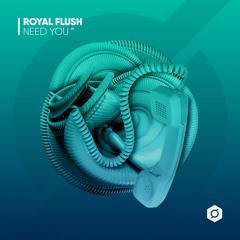 Royal Flush - Need You (Kobe JT Remix) (DWN026)