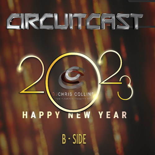 CircuitCast January 2023 B-Side