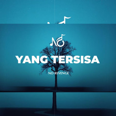 Yang Tersisa