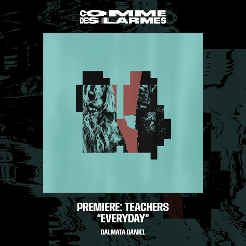 PREMIERE CDL || Teachers - Everyday [Dalmata Daniel] (2023)