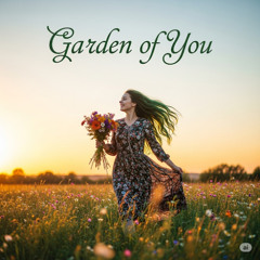 Garden of you