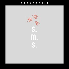 EASYDOESIT - SMS