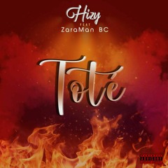 Toté (feat. ZaraMan Bc)