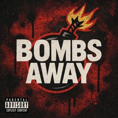 Bombs Away (Feat: PaQ)