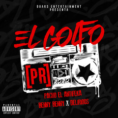 El Golfo (feat. Delirious)