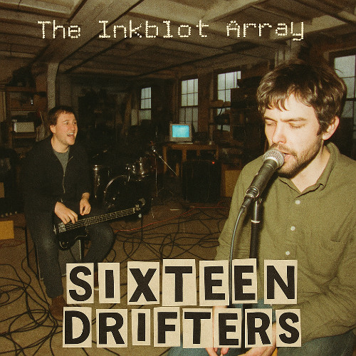 The Inkblot Array - (1996) Periphery Sketches - Sixteen Drifters [S01]